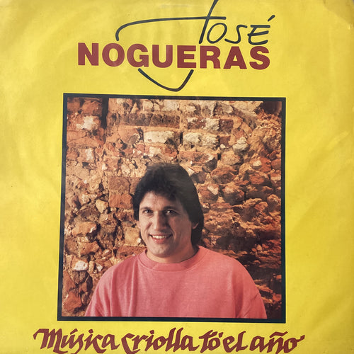 José Nogueras - Musica criolla to’ el año