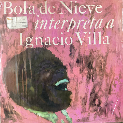 Bola De Nieve - interpreta a Ignacio Villa