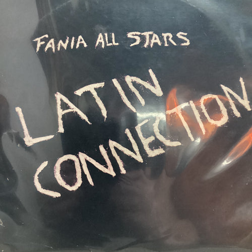 Fania all stars - Latin Connection