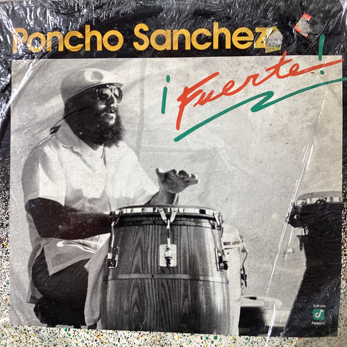Poncho Sanchez - Fuerte