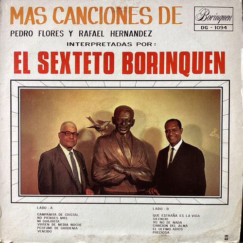 El Sexteto Borinquen - Mas Canciones de Pedro Flores y Rafael Hernandez