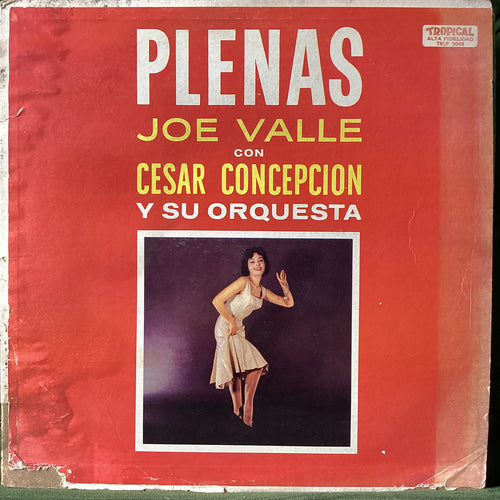 Joe Valle / Cesar Concepcion - Plenas