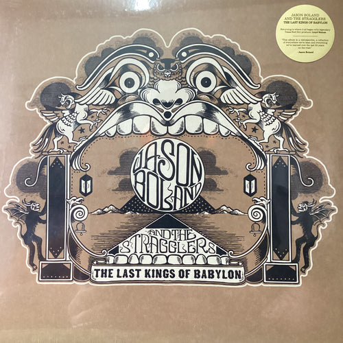 Jason Bolan and the Stragglers - The Last Kings of Babylon