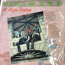 Siglo XXI - Mi Alegre Tristeza