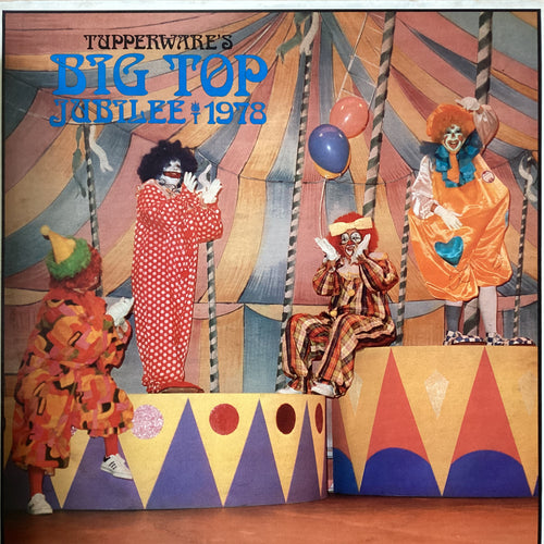 Tupperwares Big Top Jubilee 1978