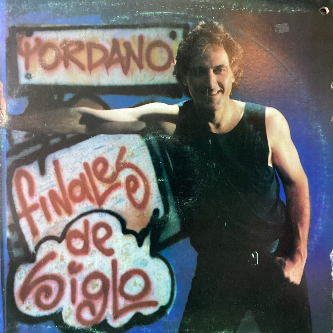 Yordano - Finales de Siglo