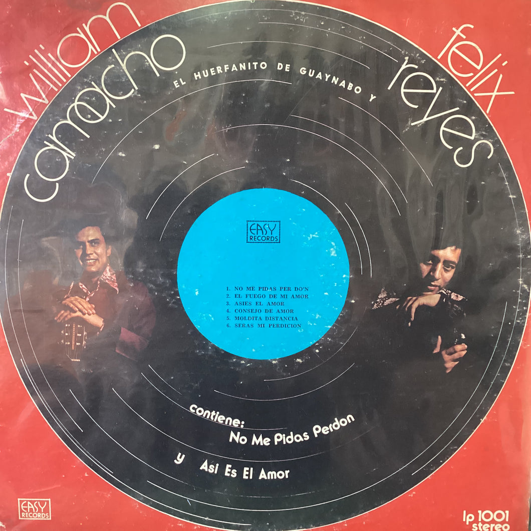 William Camacho / Felix Reyes - William Camacho y el huerfanito de Guaynabo Felix Reyes