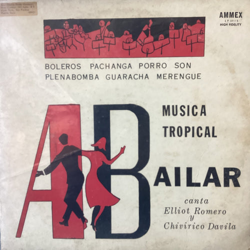 Elliot Romero / Chivirico Davila - A Bailar (Musica Tropical)