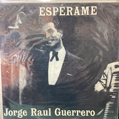 Jorge Raul Guerrero - Esperame