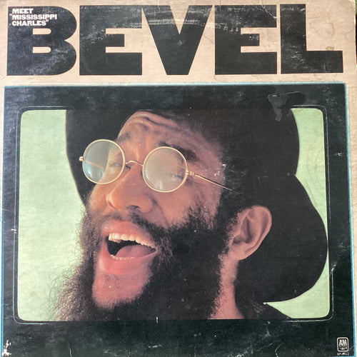 Charles Bevel - Meet Mississippi Charles