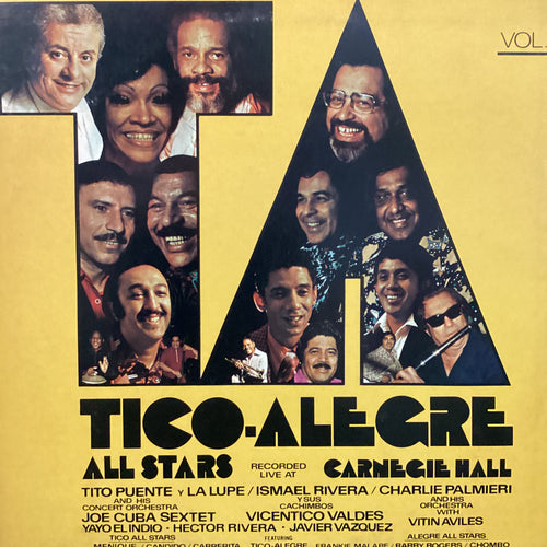 Tico-Alegre All Stars - Live At Carnegie Hall Vol. 1