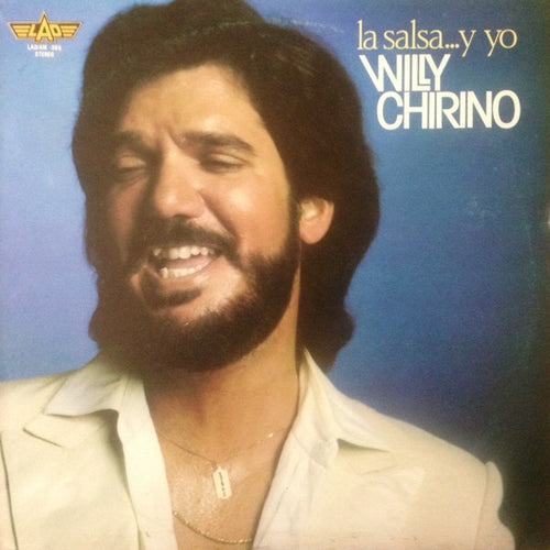 Willy Chirino – La Salsa... Y Yo