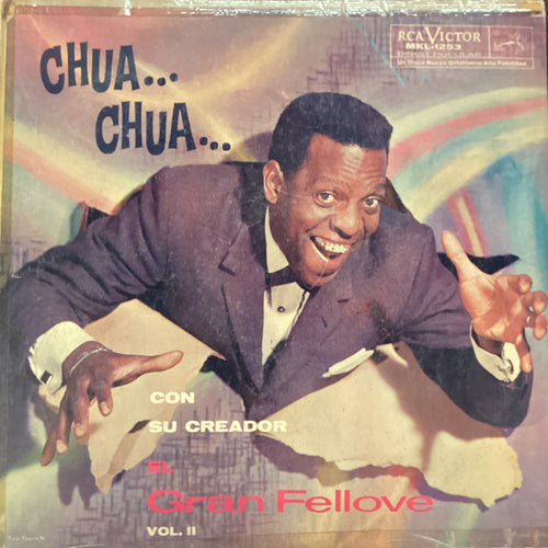 El Gran Fellove – El Gran Fellove Y Sus Chua-Chua Vol. II