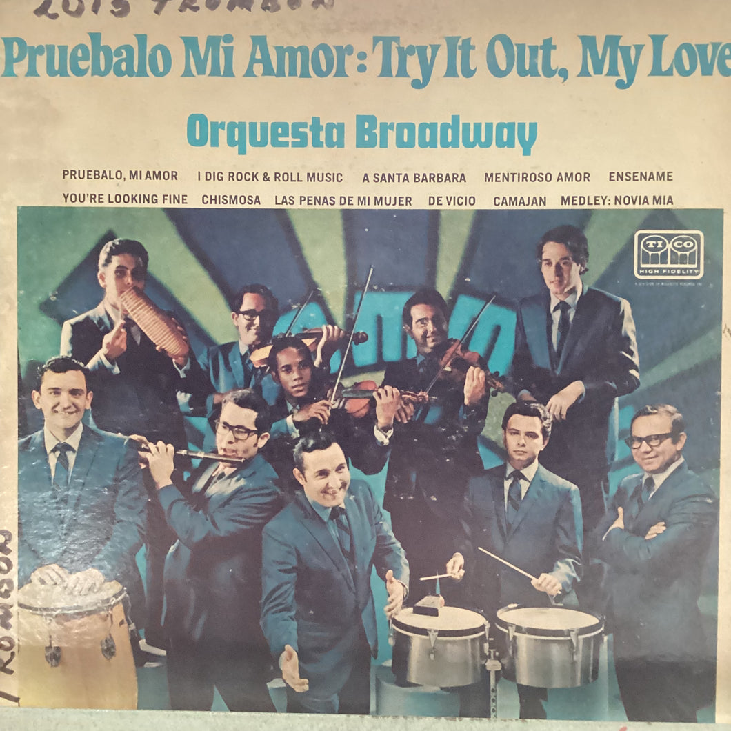 Orquesta Broadway - Pruebalo Mi Amor / Try it out, my love