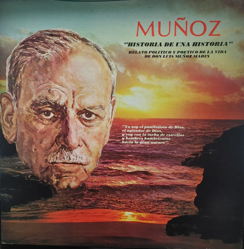 Luis Muñoz Marin - Historia De Una Historia