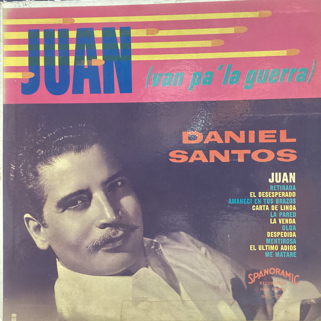 Daniel Santos - Juan (Van pa’la guerra)