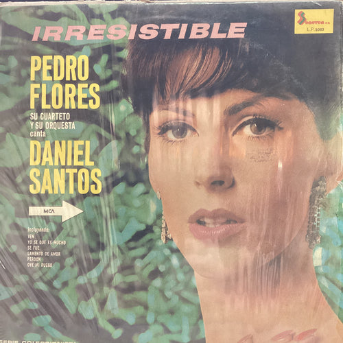 Pedro Flores Daniel Santos - Irresistible (Pedro Flores y su cuarteto canta Daniel Santos)