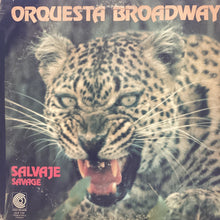 Orquesta Broadway - Salvaje