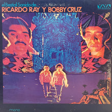 Ricardo Ray y Bobby Cruz - El Bestial Sonido (MONO)