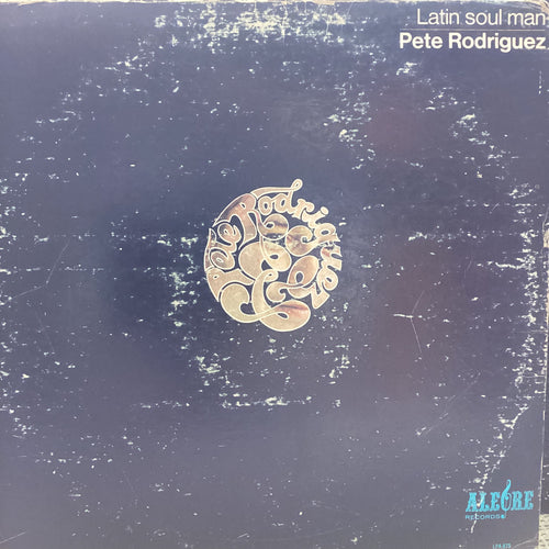Pete Rodriguez - Latin Soul Man