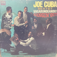 Joe Cuba Sextet - Vagabundeando! (Hangin' Out)