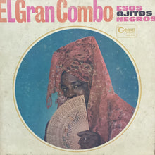 El Gran Combo - Esos Ojitos Negros (1st Press)