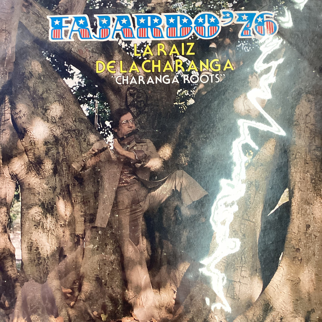 Fajardo 76 -  La Raiz de la Charanga