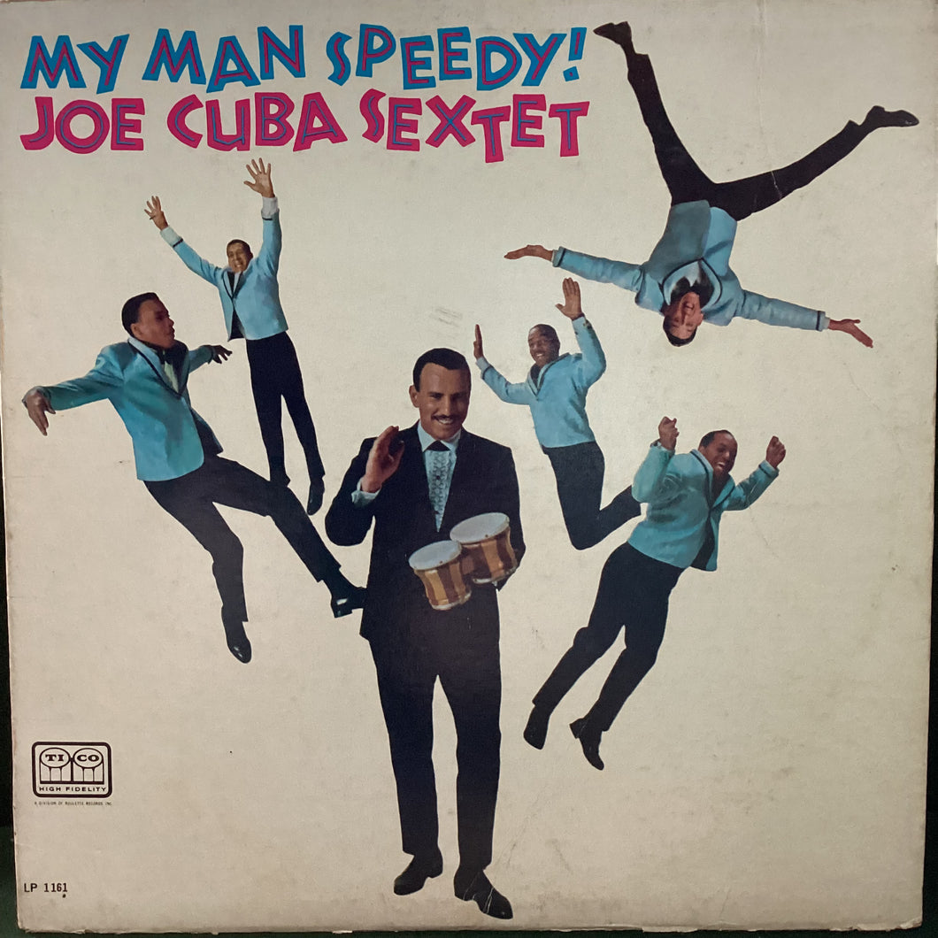 Joe Cuba Sextette - My Man Speedy!