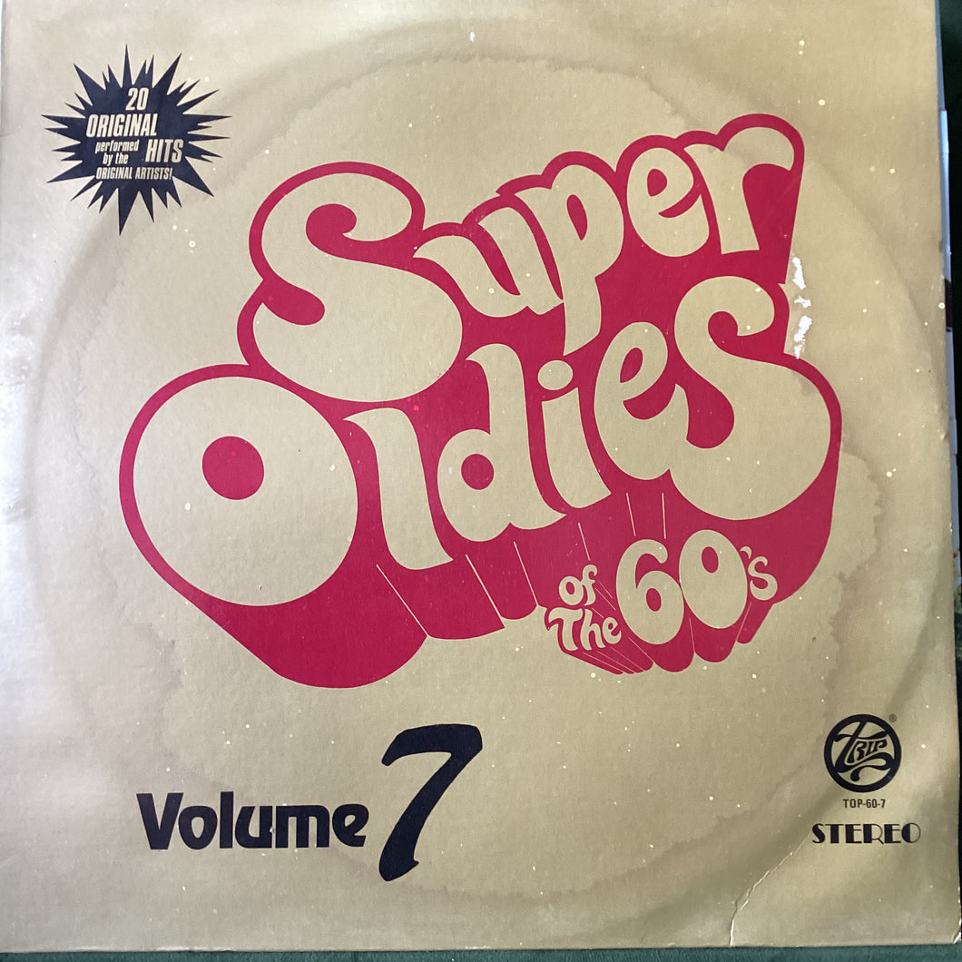 Various - Super Oldies from the 60’s Volume 7 Compilation