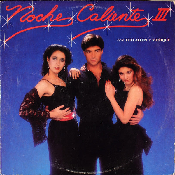Tito Allen / Meñique - Noche Caliente III