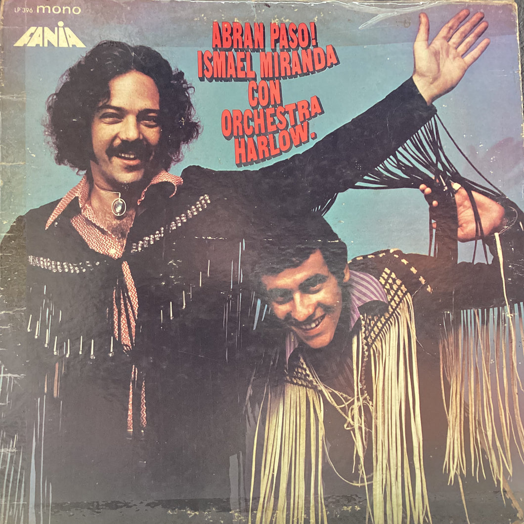 Ismael Miranda / Larry Harlow - Abran Paso! (Mono)