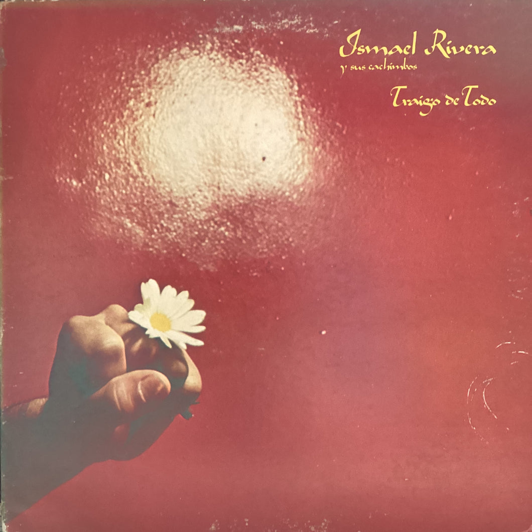 Ismael Rivera Y Sus Cachimbos - Traigo De Todo