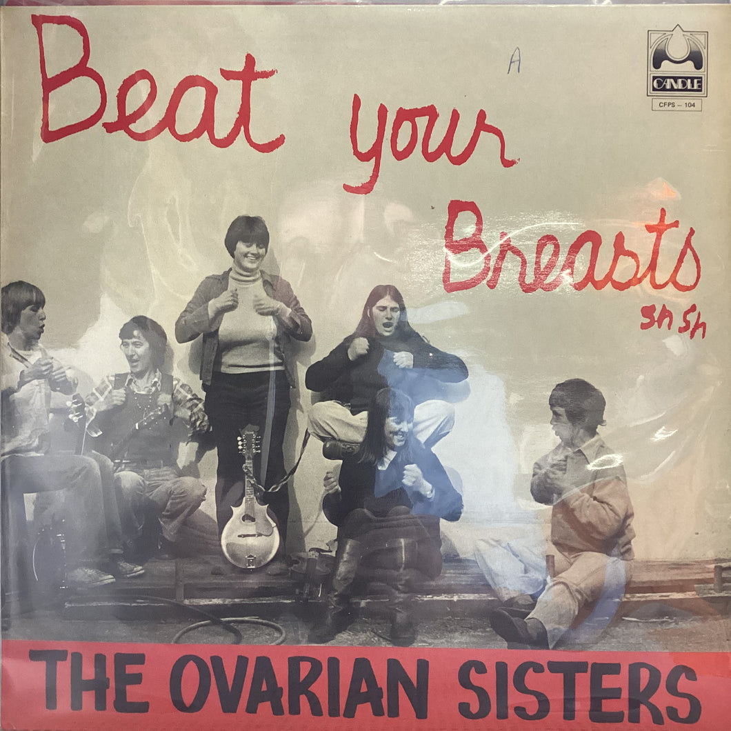 The Ovarian Sisters - Beat your Breast