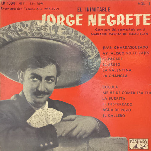 Jorge Negrete / Mariachi Vargas de Tecalitlán – El Inimitable Jorge Negrete