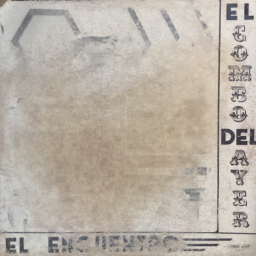 El Combo Del Ayer - El Encuentro