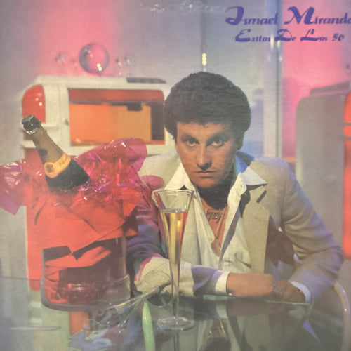 Ismael Miranda - Exitos de los 50’s