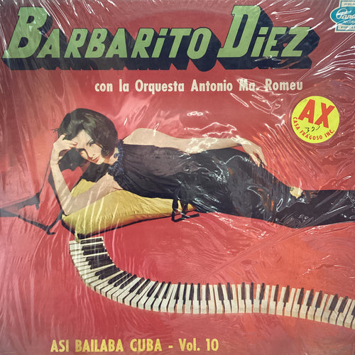 Barbarito Diez Con La Orquesta Antonio Maria Romeu ‎– Asi Bailaba Cuba - Vol. 10