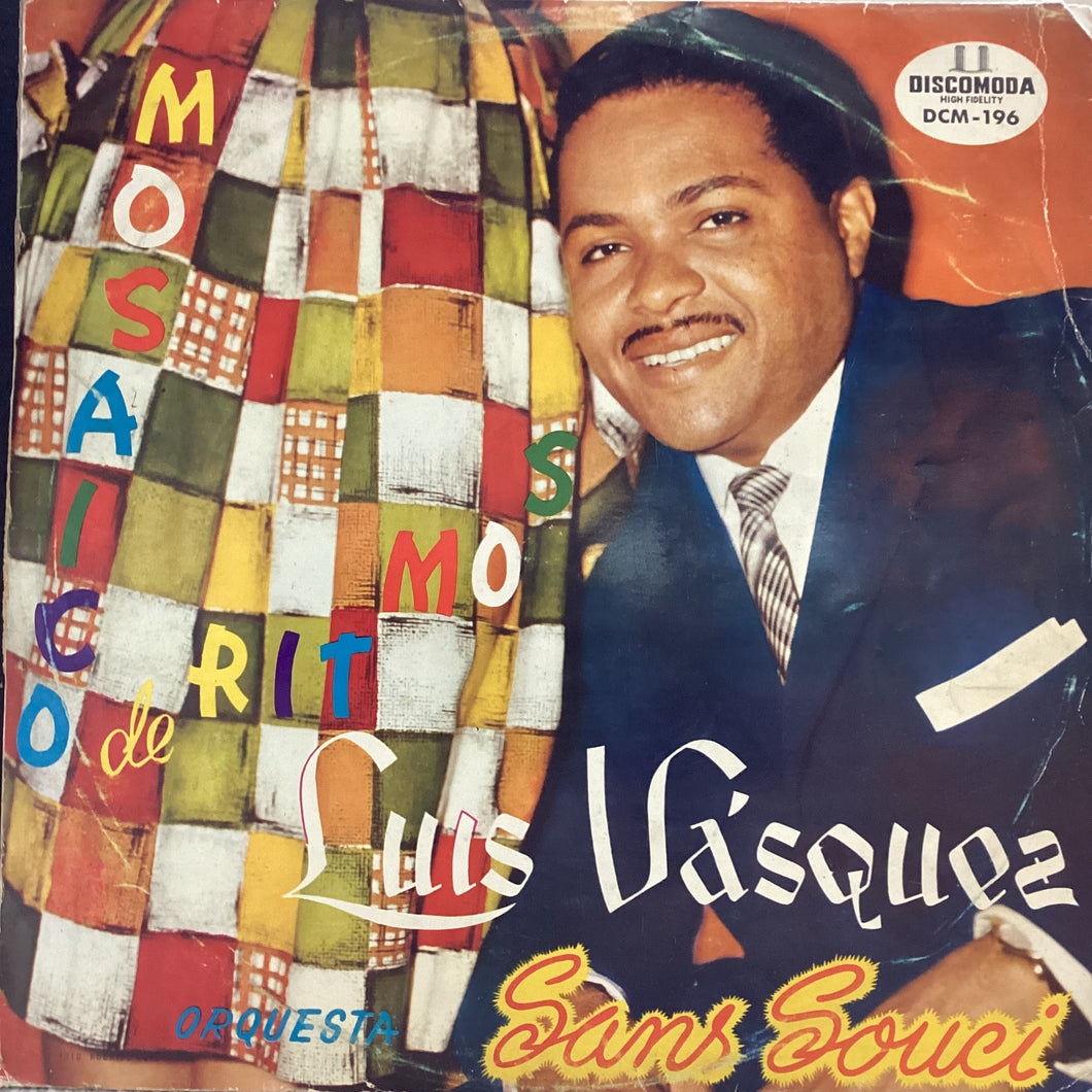 Luis Vasquez y Orquesta Sans Souci - Mosaico de Ritmo