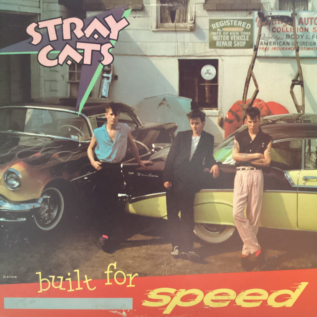 Stray Cats - Built for Speed