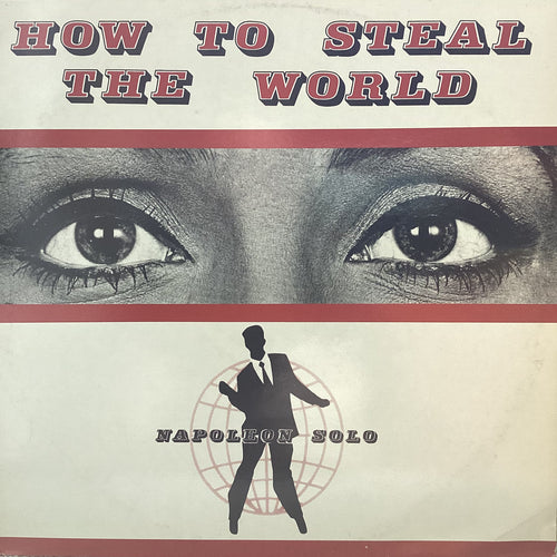 Napoleon Solo - How to Steal the World