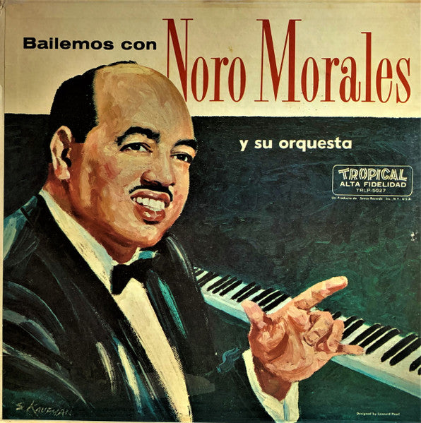 Noro Morales & His Orchestra – Bailemos Con Noro Morales Y Su Orquesta