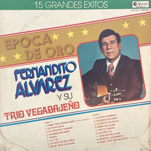 Fernandito Alvarez y su Trio Vegabajeńo - Epoca de Oro