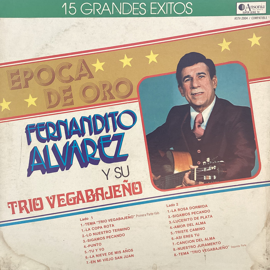 Fernandito Alvarez y su Trio Vegabajeńo - Epoca de Oro