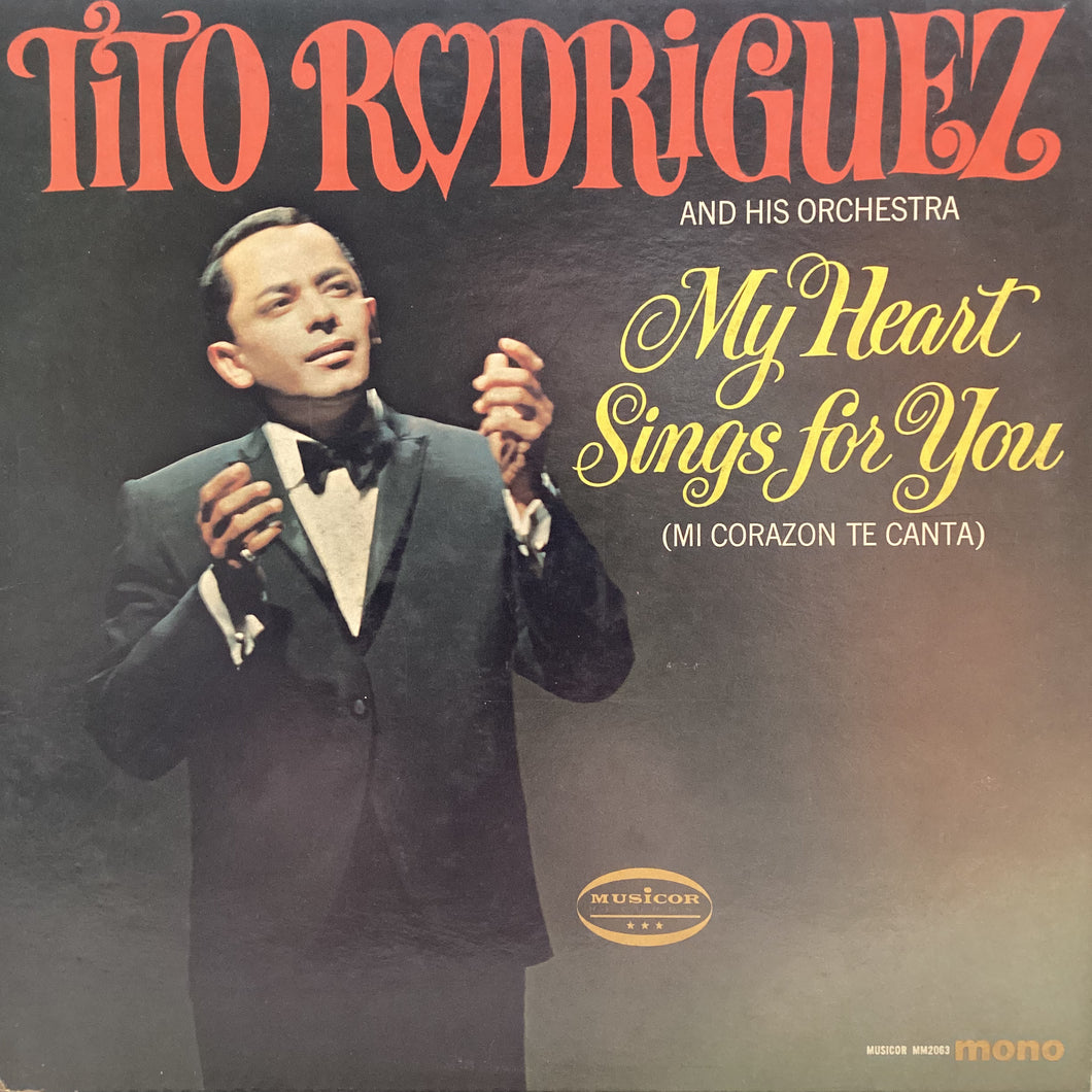 Tito Rodriguez - My Heart Sings for You