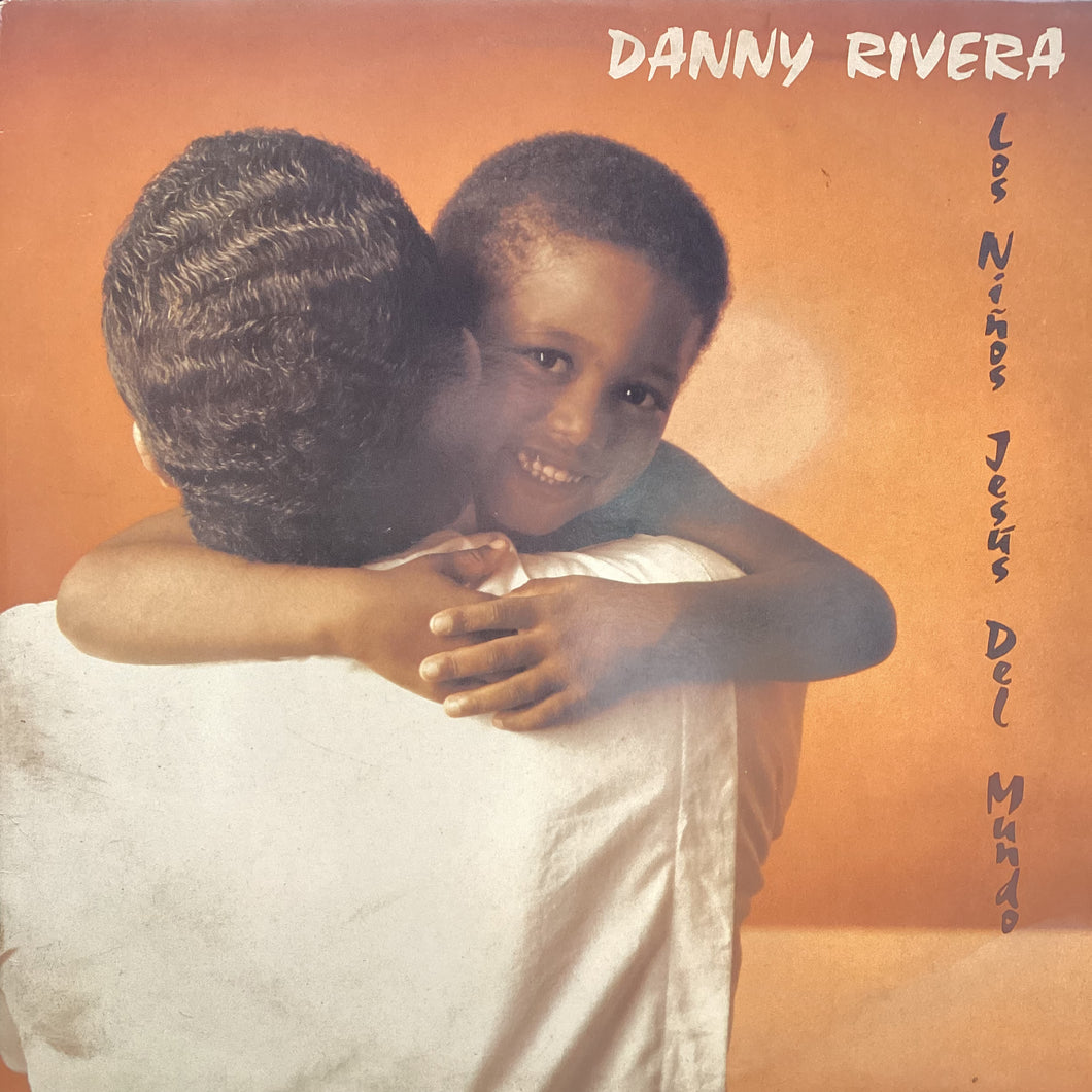 Danny Rivera - Los Nińos Jesus del Mundo