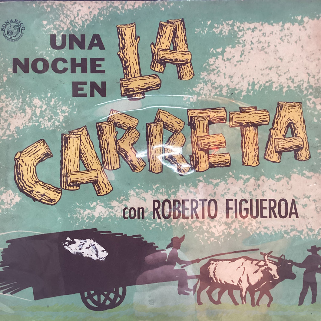 Roberto Figueroa - Una noche en La Carreta