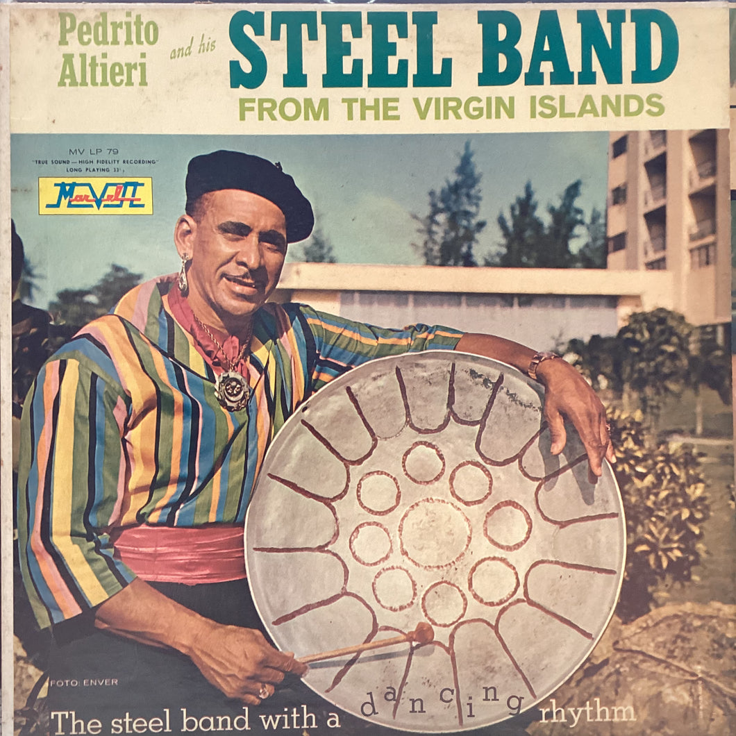 Pedrito Altieri And His Steel Band – From The Virgin Islands