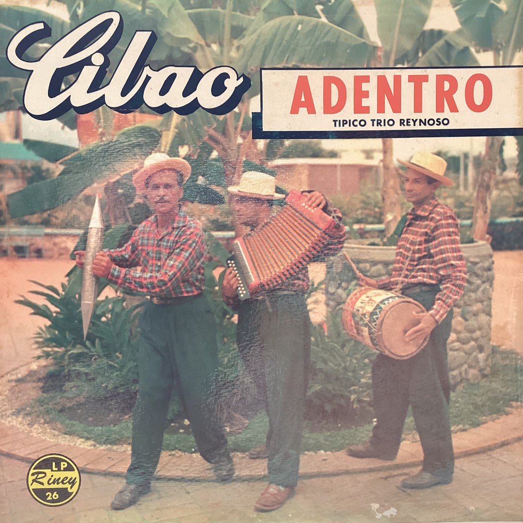 Tipico Trio Reynoso – Cibao Adentro
