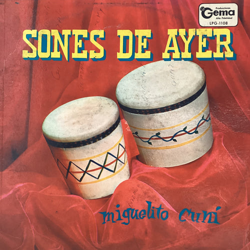Miguelito Cuni - Sones de Ayer