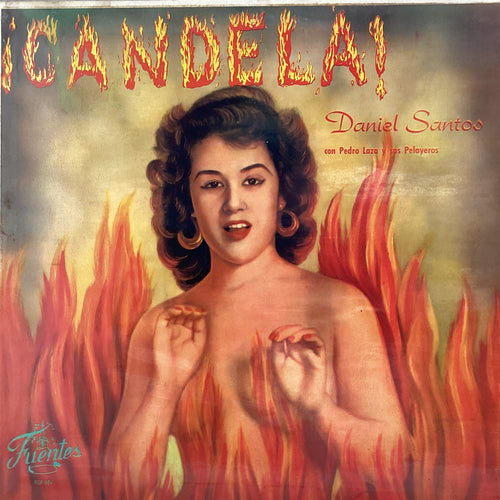 Daniel Santos - Candela con Pedro Laza y sus Pelayeros